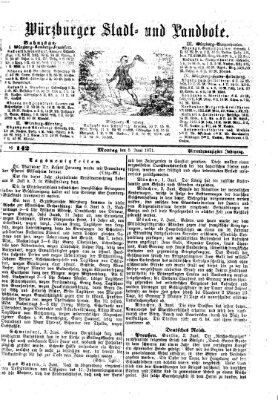 Würzburger Stadt- und Landbote Montag 5. Juni 1871