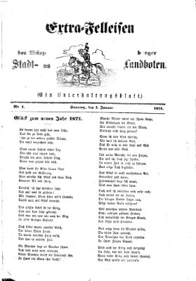 Extra-Felleisen (Würzburger Stadt- und Landbote) Sonntag 1. Januar 1871