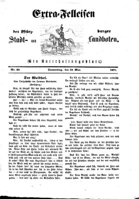 Extra-Felleisen (Würzburger Stadt- und Landbote) Donnerstag 18. Mai 1871