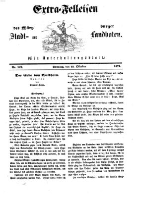 Extra-Felleisen (Würzburger Stadt- und Landbote) Sonntag 22. Oktober 1871