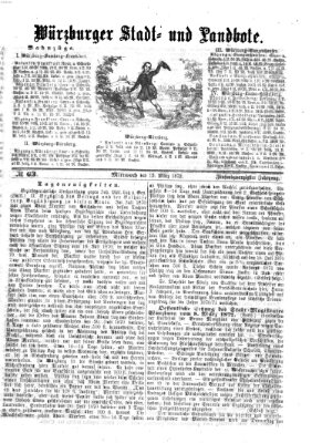 Würzburger Stadt- und Landbote Mittwoch 13. März 1872