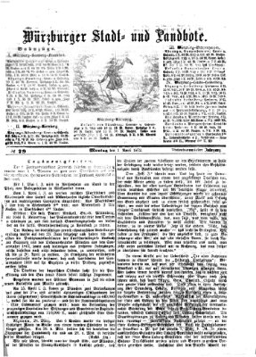 Würzburger Stadt- und Landbote Montag 1. April 1872