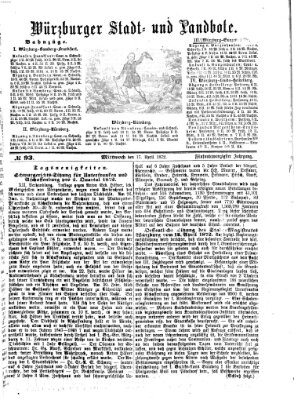 Würzburger Stadt- und Landbote Mittwoch 17. April 1872