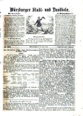 Würzburger Stadt- und Landbote Mittwoch 22. Mai 1872