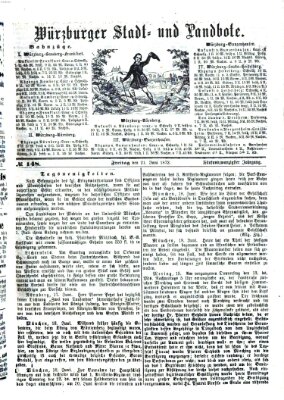 Würzburger Stadt- und Landbote Freitag 21. Juni 1872