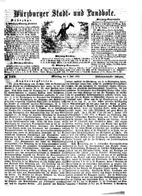 Würzburger Stadt- und Landbote Montag 8. Juli 1872