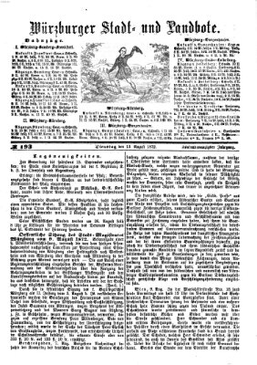 Würzburger Stadt- und Landbote Dienstag 13. August 1872