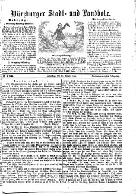 Würzburger Stadt- und Landbote Freitag 16. August 1872