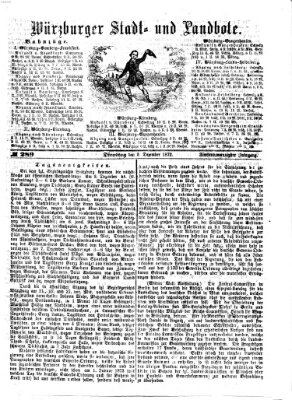 Würzburger Stadt- und Landbote Dienstag 3. Dezember 1872