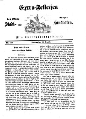 Extra-Felleisen (Würzburger Stadt- und Landbote) Dienstag 20. August 1872