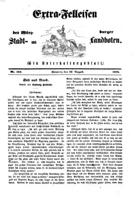 Extra-Felleisen (Würzburger Stadt- und Landbote) Sonntag 25. August 1872