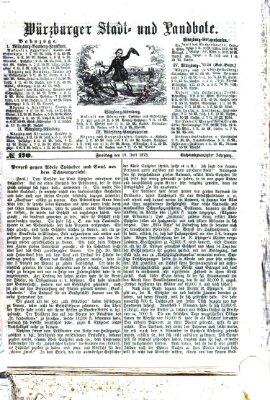 Würzburger Stadt- und Landbote Freitag 18. Juli 1873