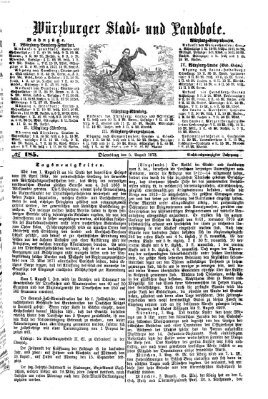 Würzburger Stadt- und Landbote Dienstag 5. August 1873