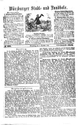 Würzburger Stadt- und Landbote Dienstag 2. Dezember 1873