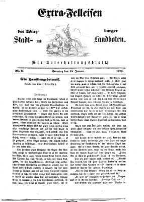 Extra-Felleisen (Würzburger Stadt- und Landbote) Sonntag 19. Januar 1873