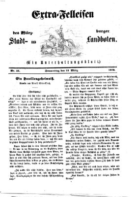 Extra-Felleisen (Würzburger Stadt- und Landbote) Donnerstag 13. März 1873