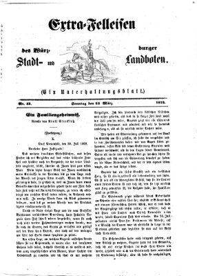 Extra-Felleisen (Würzburger Stadt- und Landbote) Sonntag 23. März 1873