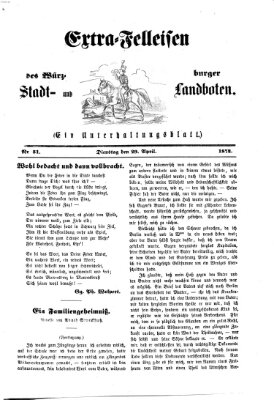 Extra-Felleisen (Würzburger Stadt- und Landbote) Dienstag 29. April 1873