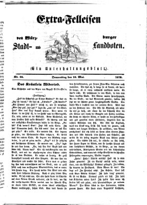 Extra-Felleisen (Würzburger Stadt- und Landbote) Donnerstag 15. Mai 1873