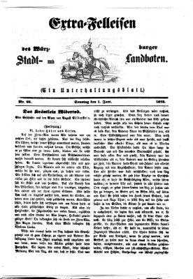 Extra-Felleisen (Würzburger Stadt- und Landbote) Sonntag 1. Juni 1873