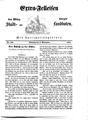 Extra-Felleisen (Würzburger Stadt- und Landbote) Dienstag 2. September 1873