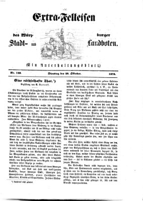 Extra-Felleisen (Würzburger Stadt- und Landbote) Dienstag 28. Oktober 1873