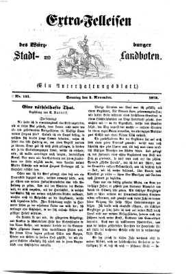 Extra-Felleisen (Würzburger Stadt- und Landbote) Sonntag 2. November 1873