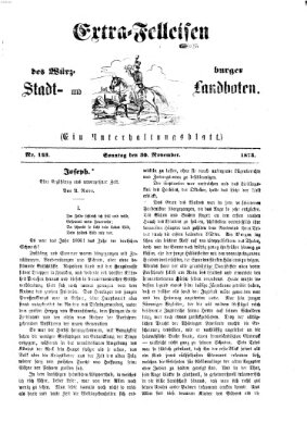 Extra-Felleisen (Würzburger Stadt- und Landbote) Sonntag 30. November 1873