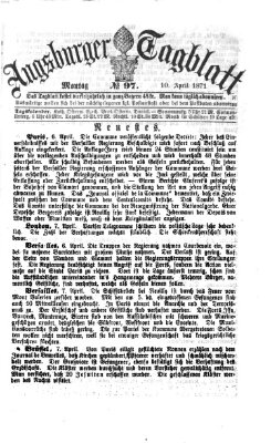 Augsburger Tagblatt Montag 10. April 1871