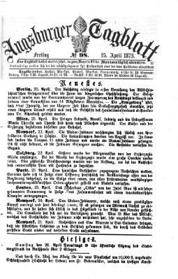Augsburger Tagblatt Freitag 25. April 1873