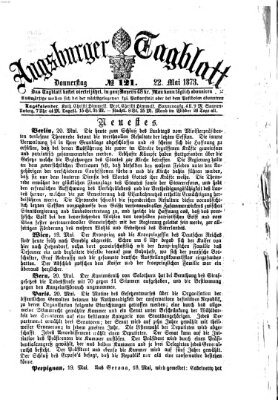 Augsburger Tagblatt Donnerstag 22. Mai 1873