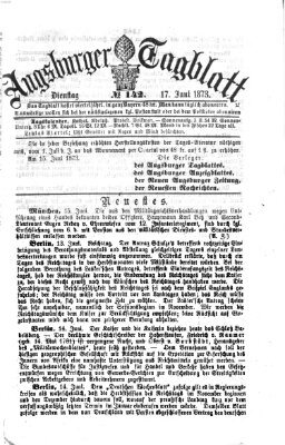 Augsburger Tagblatt Dienstag 17. Juni 1873