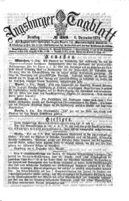 Augsburger Tagblatt Samstag 6. Dezember 1873