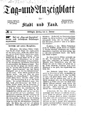 Tag- und Anzeigblatt für Stadt und Land (Tagblatt für die Städte Dillingen, Lauingen, Höchstädt, Wertingen und Gundelfingen) Freitag 5. Januar 1872