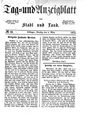 Tag- und Anzeigblatt für Stadt und Land (Tagblatt für die Städte Dillingen, Lauingen, Höchstädt, Wertingen und Gundelfingen) Dienstag 5. März 1872