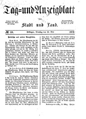 Tag- und Anzeigblatt für Stadt und Land (Tagblatt für die Städte Dillingen, Lauingen, Höchstädt, Wertingen und Gundelfingen) Dienstag 28. Mai 1872