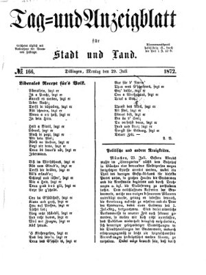 Tag- und Anzeigblatt für Stadt und Land (Tagblatt für die Städte Dillingen, Lauingen, Höchstädt, Wertingen und Gundelfingen) Montag 29. Juli 1872