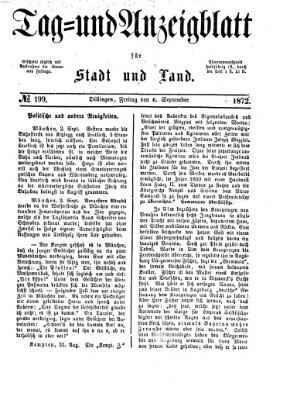 Tag- und Anzeigblatt für Stadt und Land (Tagblatt für die Städte Dillingen, Lauingen, Höchstädt, Wertingen und Gundelfingen) Freitag 6. September 1872