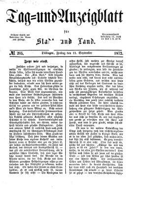 Tag- und Anzeigblatt für Stadt und Land (Tagblatt für die Städte Dillingen, Lauingen, Höchstädt, Wertingen und Gundelfingen) Freitag 13. September 1872