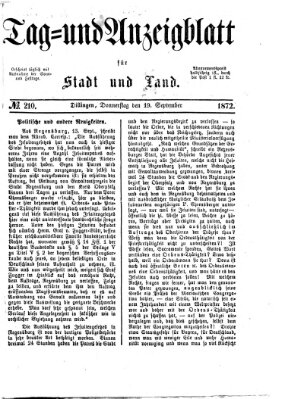 Tag- und Anzeigblatt für Stadt und Land (Tagblatt für die Städte Dillingen, Lauingen, Höchstädt, Wertingen und Gundelfingen) Donnerstag 19. September 1872