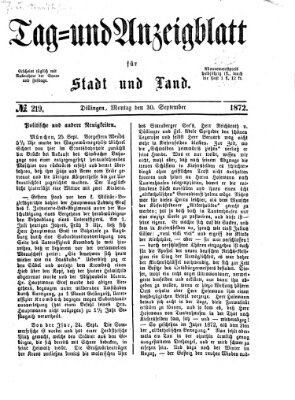 Tag- und Anzeigblatt für Stadt und Land (Tagblatt für die Städte Dillingen, Lauingen, Höchstädt, Wertingen und Gundelfingen) Montag 30. September 1872