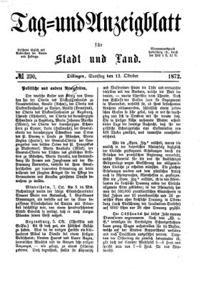 Tag- und Anzeigblatt für Stadt und Land (Tagblatt für die Städte Dillingen, Lauingen, Höchstädt, Wertingen und Gundelfingen) Samstag 12. Oktober 1872