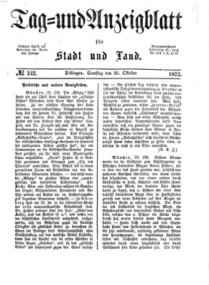 Tag- und Anzeigblatt für Stadt und Land (Tagblatt für die Städte Dillingen, Lauingen, Höchstädt, Wertingen und Gundelfingen) Samstag 26. Oktober 1872