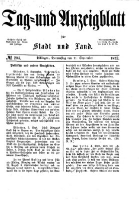 Tag- und Anzeigblatt für Stadt und Land (Tagblatt für die Städte Dillingen, Lauingen, Höchstädt, Wertingen und Gundelfingen) Donnerstag 11. September 1873