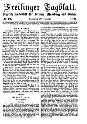 Freisinger Tagblatt (Freisinger Wochenblatt) Sonntag 22. Januar 1871