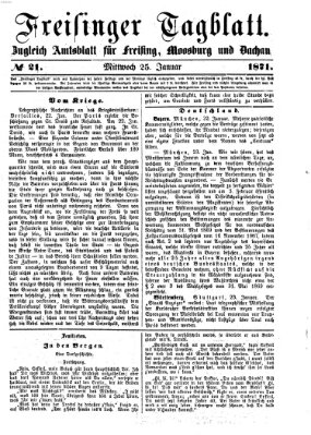 Freisinger Tagblatt (Freisinger Wochenblatt) Mittwoch 25. Januar 1871