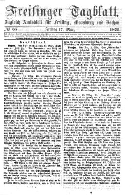 Freisinger Tagblatt (Freisinger Wochenblatt) Freitag 17. März 1871