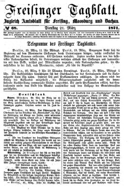 Freisinger Tagblatt (Freisinger Wochenblatt) Dienstag 21. März 1871