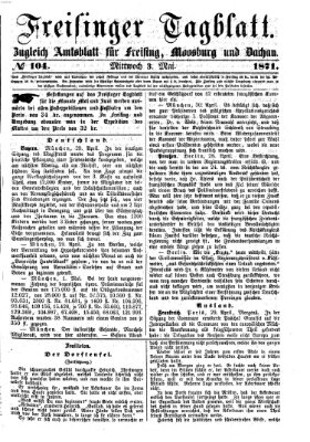 Freisinger Tagblatt (Freisinger Wochenblatt) Mittwoch 3. Mai 1871