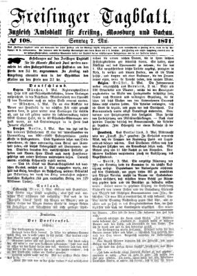 Freisinger Tagblatt (Freisinger Wochenblatt) Sonntag 7. Mai 1871